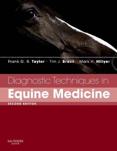 Diagnostic Techniques in Equine Medicine 2nd Edition