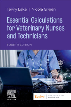 Essential Calculations for Veterinary Nurses and Technicians, 4th Edition