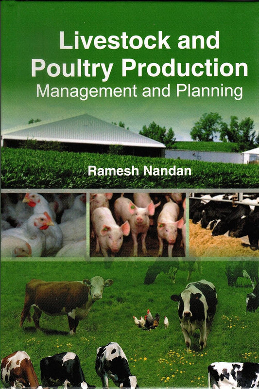 Livestock and Poultry Production: Management and Planning