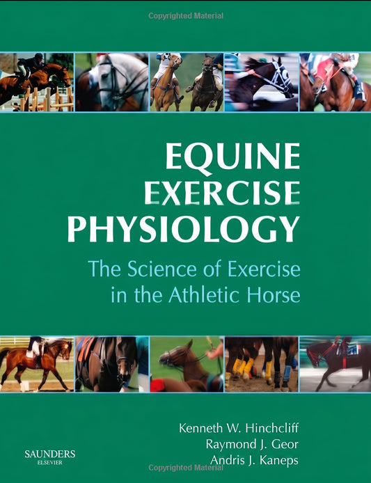 Equine Exercise Physiology: The Science of Exercise in the Athletic Horse