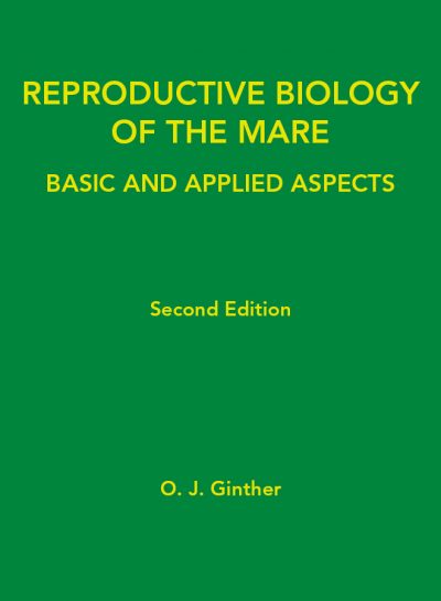 Reproductive Biology of the Mare: Basic and Applied Aspects