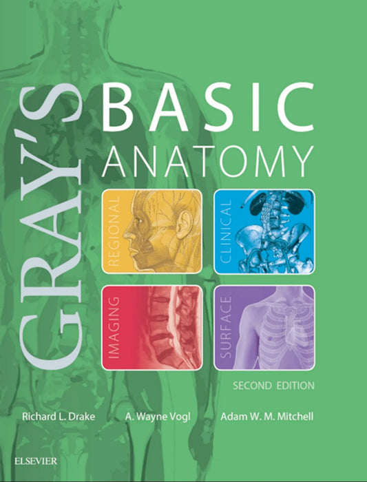 Gray's Basic Anatomy E-Book, 2nd Edition