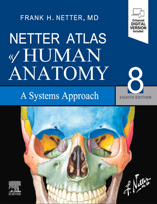 Netter Atlas of Human Anatomy: A Systems Approach, 8th Edition