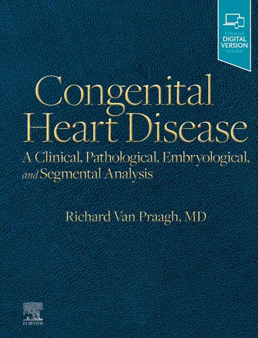 Congenital Heart Disease, 1st Edition