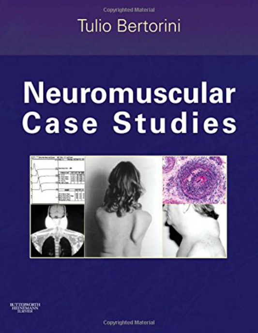 Neuromuscular Case Studies 1st Edition