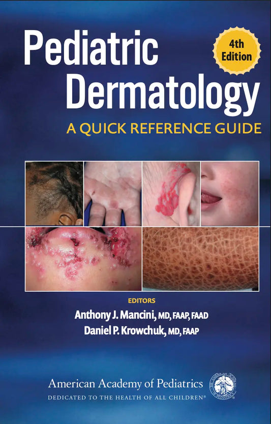 Pediatric Dermatology, 4th Edition