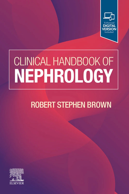 Clinical Handbook of Nephrology, 1st Edition
