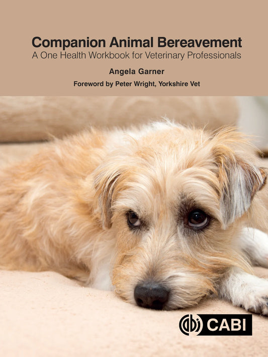Companion Animal Bereavement: A One Health Workbook for Veterinary Professionals