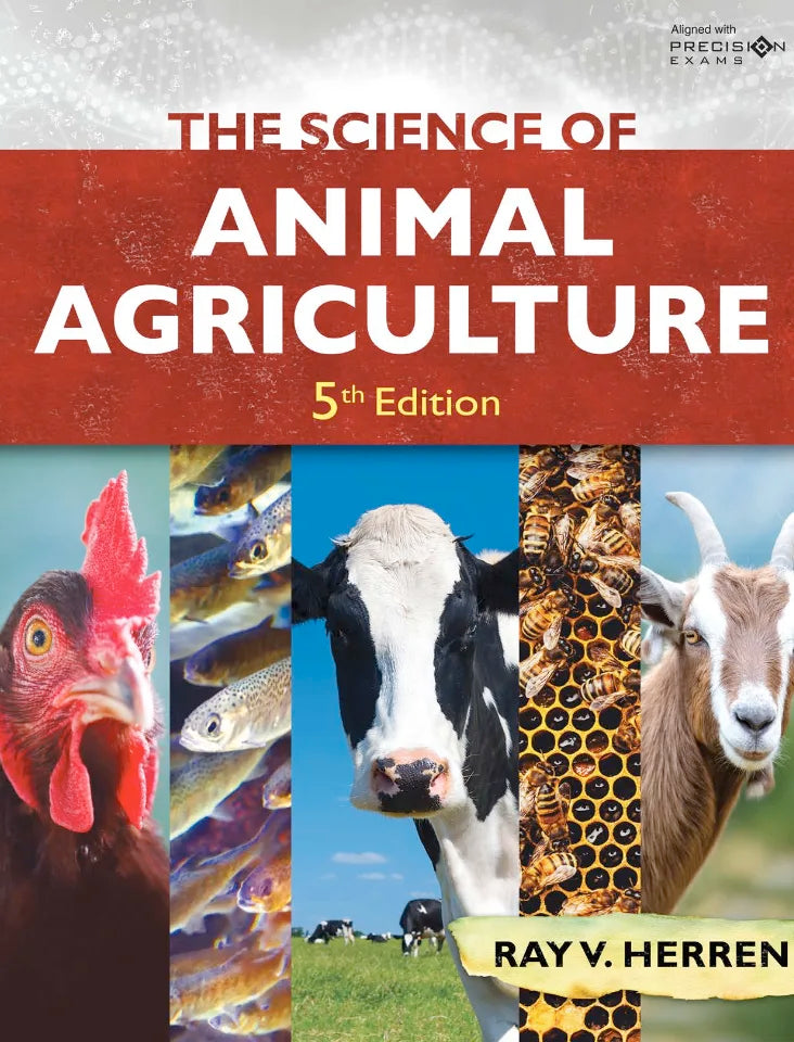 The Science of Animal Agriculture, 5th Edition