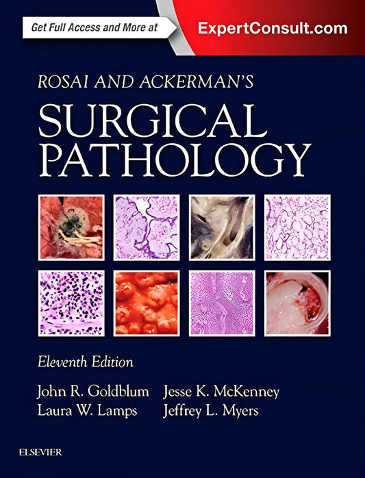Rosai and Ackerman's Surgical Pathology - 2 Volume Set, 11th Edition