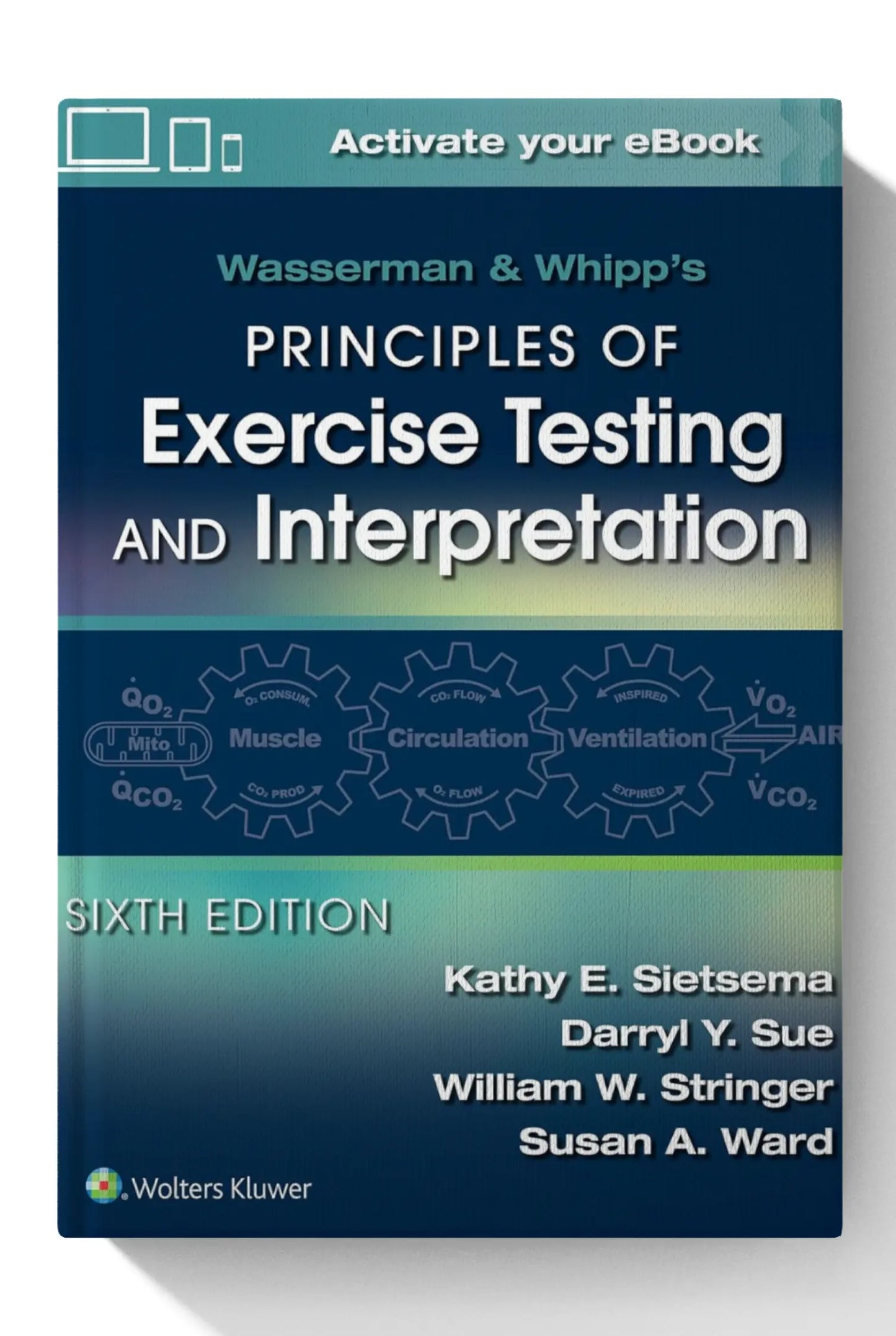 Wasserman & Whipp's Principles of Exercise Testing and Interpretation