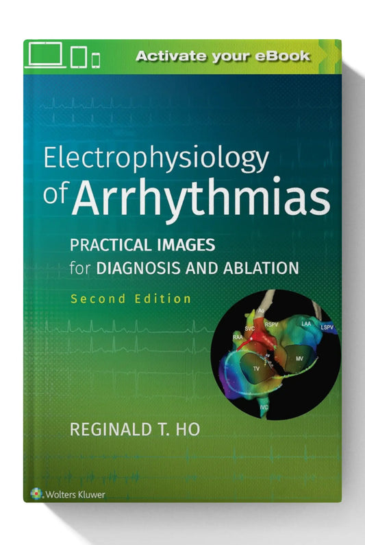 Electrophysiology of Arrhythmias