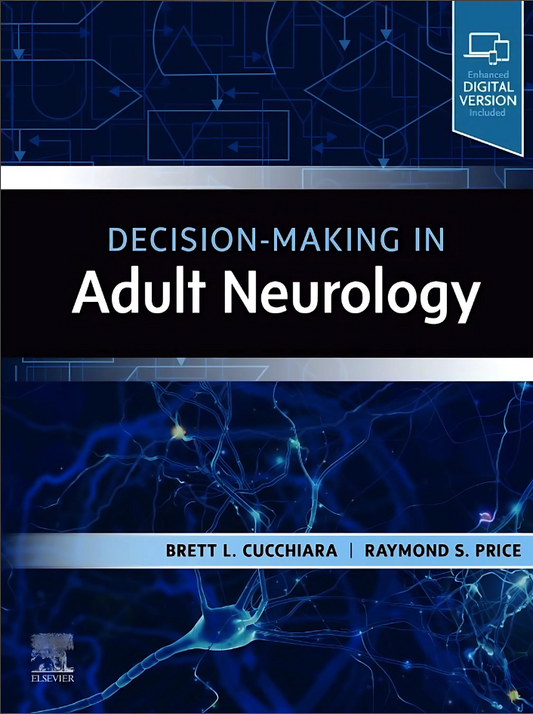 Decision-Making in Adult Neurology, 1st Edition