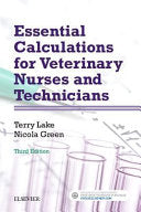 Essential Calculations for Veterinary Nurses and Technicians, 4th Edition