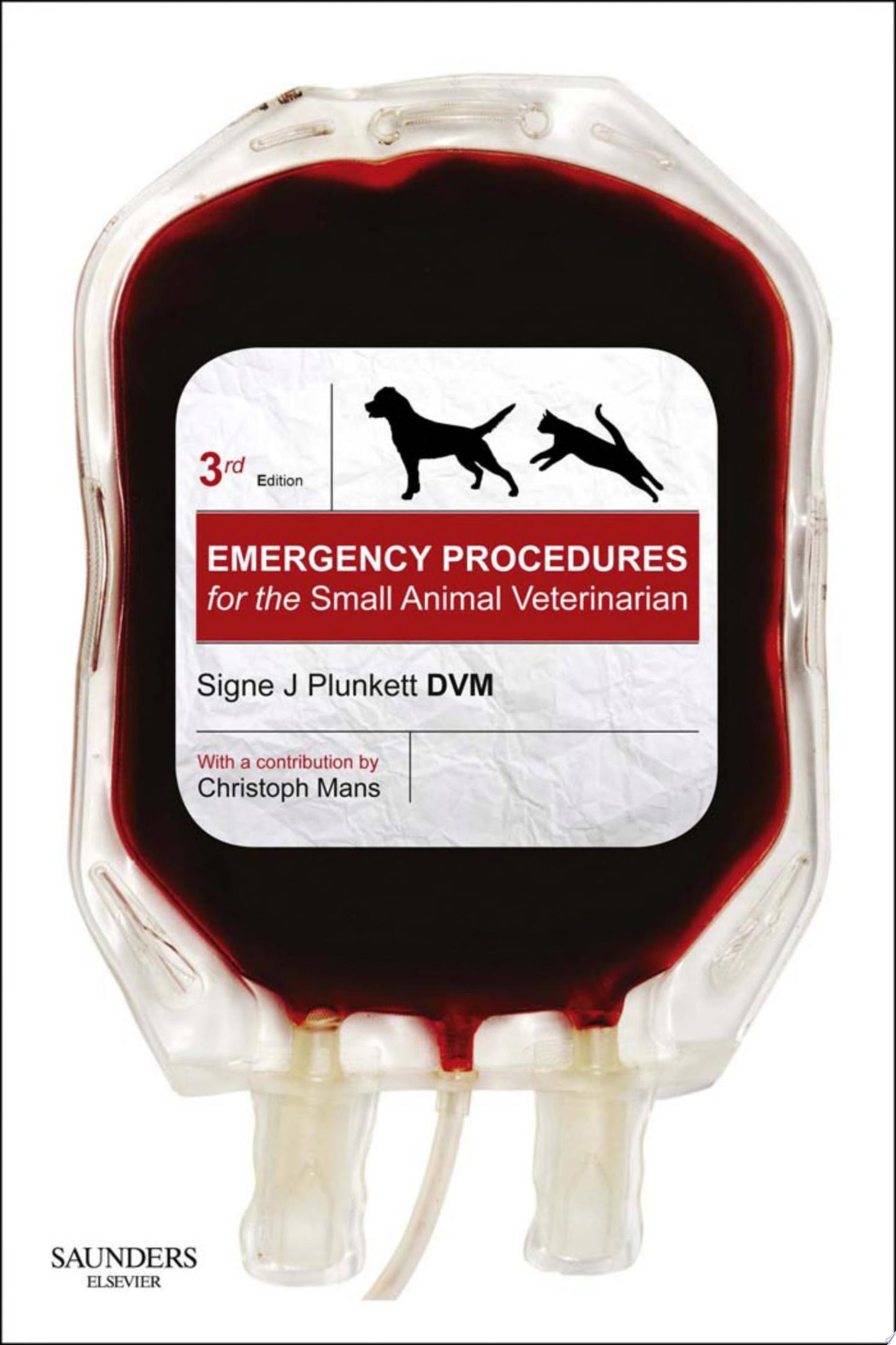 Emergency Procedures for the Small Animal Veterinarian, 3ed