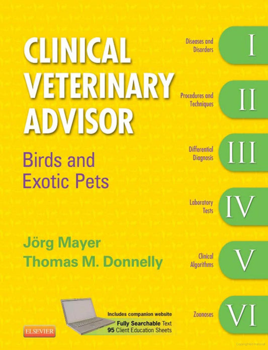 Clinical Veterinary Advisor Birds and Exotic Pets