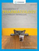 Fundamentals of Pharmacology for Veterinary Technicians, 3rd Edition