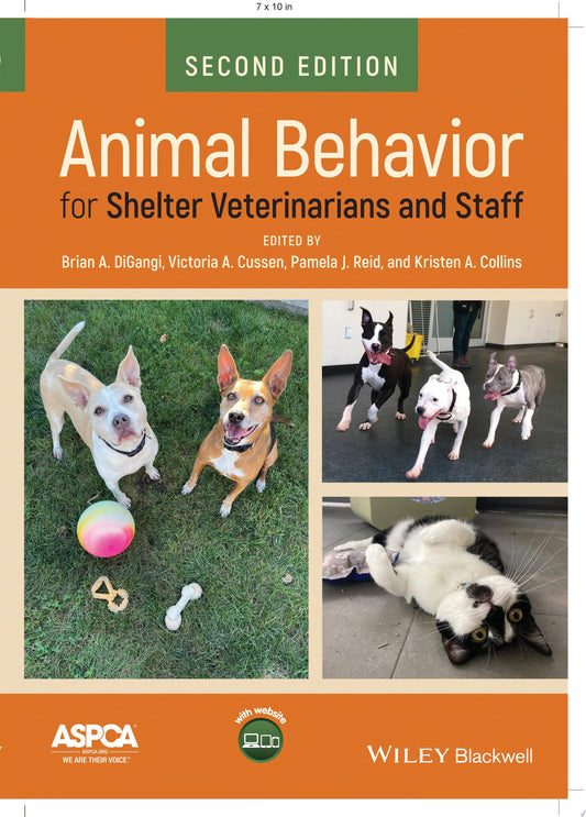 Animal Behavior for Shelter Veterinarians and Staff, 2nd Edition