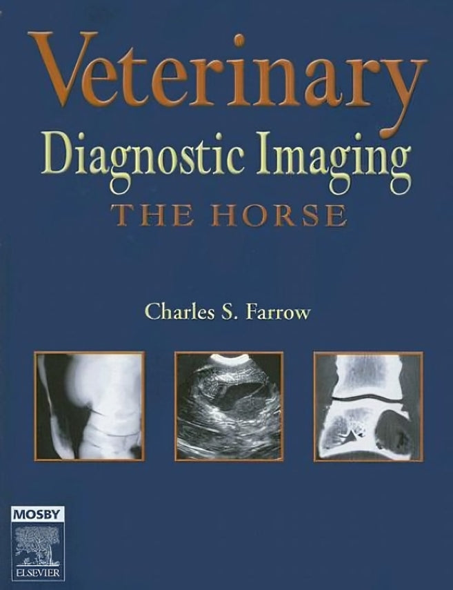 Veterinary Diagnostic Imaging - The Horse