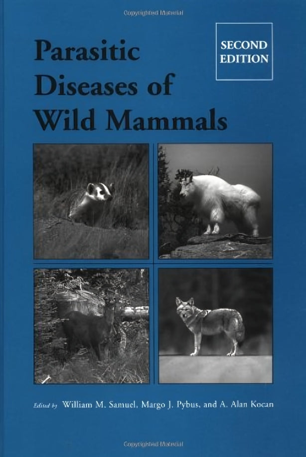 Parasitic Diseases of Wild Mammals