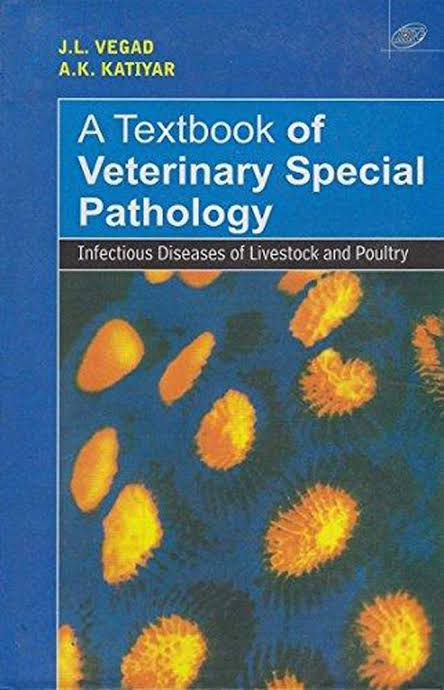 A Textbook of Veterinary Special Pathology: Infectious Diseases of Livestock and Poultry