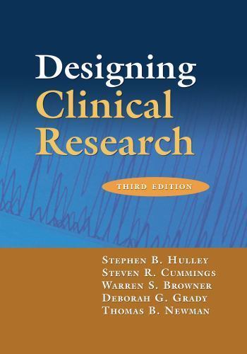 Designing Clinical Research, 3rd Edition